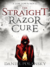 Low Town (eBook): The Straight Razor Cure
